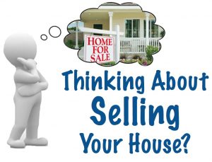 Thinking about selling your home.